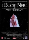 Buchi Neri (I)