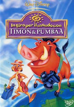 Timon & Pumbaa #01 - In Giro Per Il Mondo