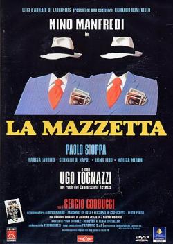 Mazzetta (La)