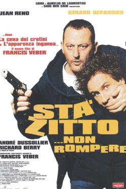 Sta' Zitto... Non Rompere