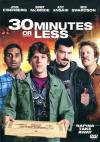 30 Minutes Or Less